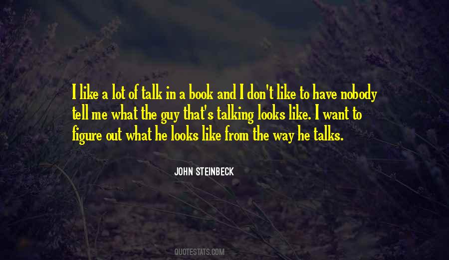 Steinbeck's Quotes #925231
