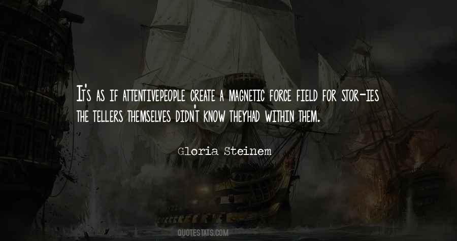 Steinem's Quotes #1068823