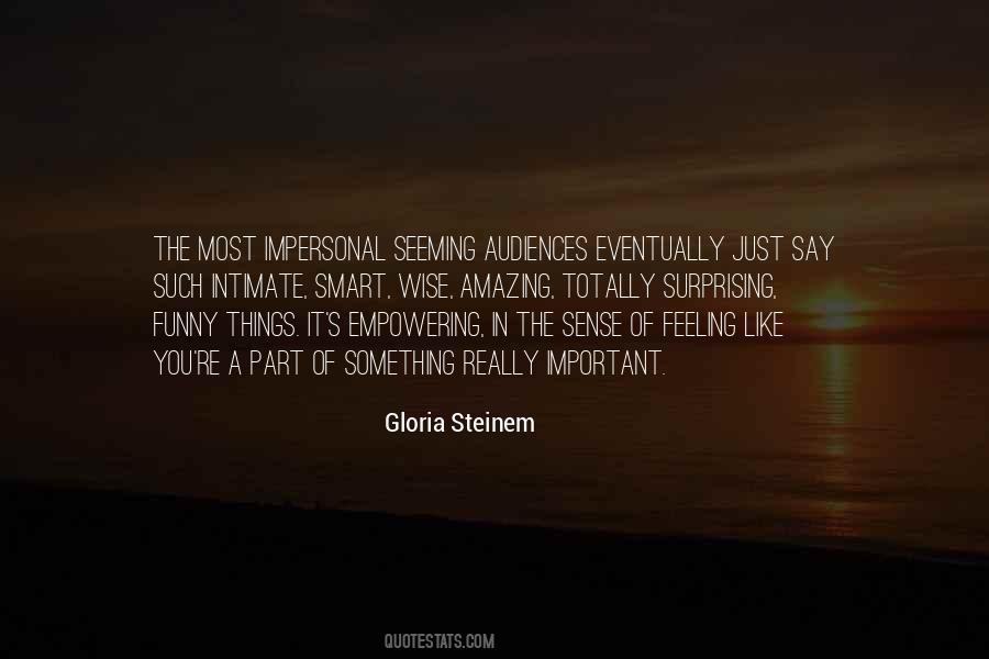 Steinem's Quotes #1091393