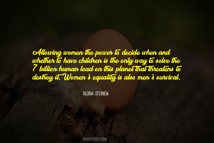 Steinem's Quotes #11262