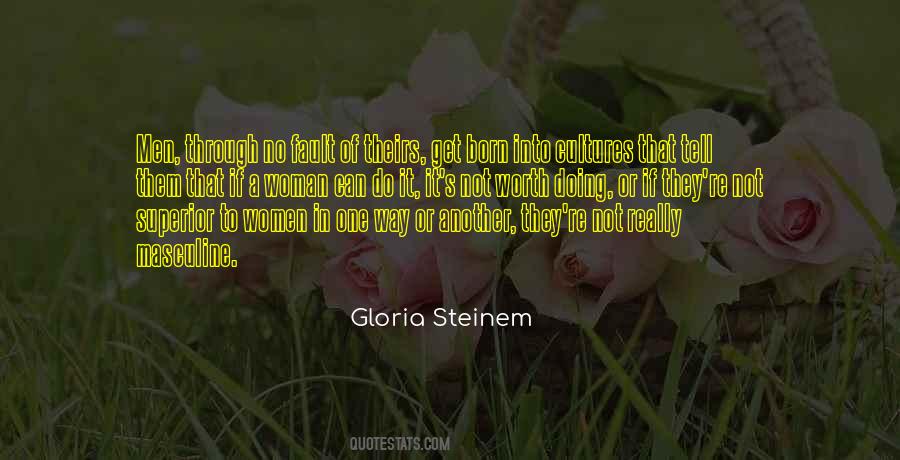 Steinem's Quotes #391562