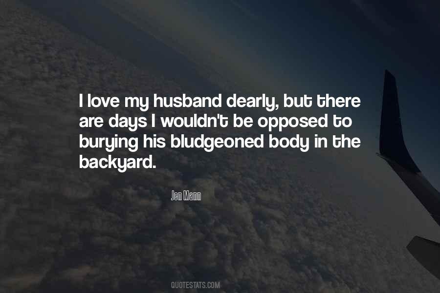 Quotes About I Love My Husband #1490327