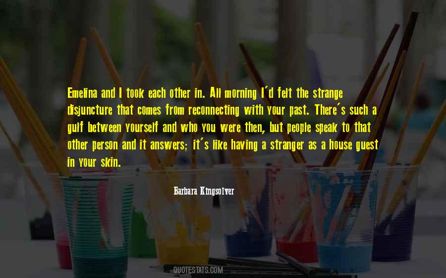 Quotes About Reconnecting With Someone #565369 Quotes About Reconnecting With Someone #565369