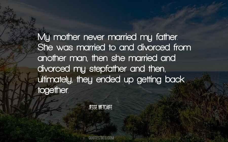 Stepfather Quotes #1202778