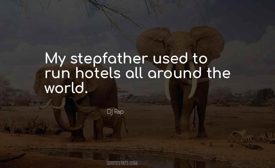Stepfather Quotes #1751898