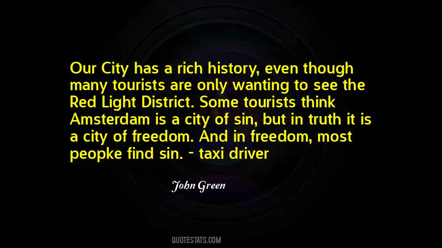 Quotes About The Red Light District #1190842