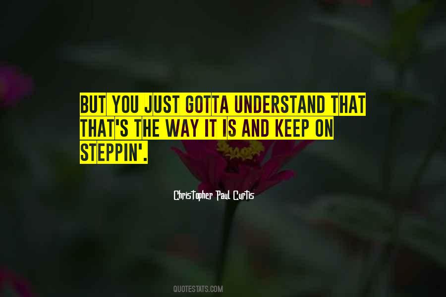 Steppin Quotes #1335937