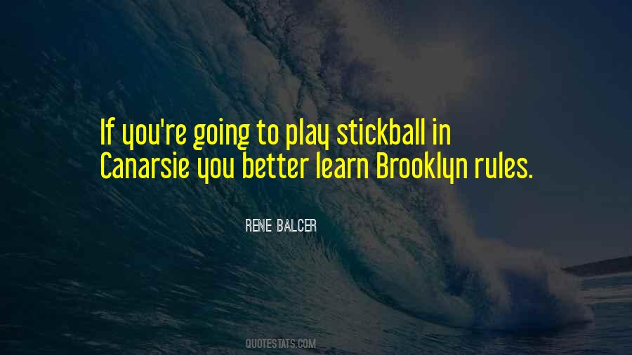 Stickball Quotes #1807858