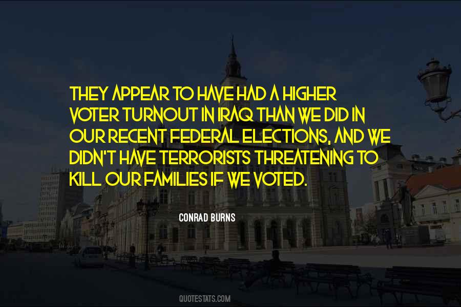 Quotes About Voter Turnout #1590326