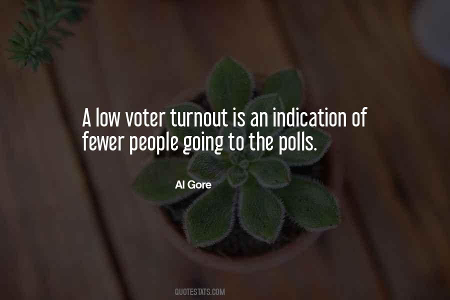 Quotes About Voter Turnout #631531