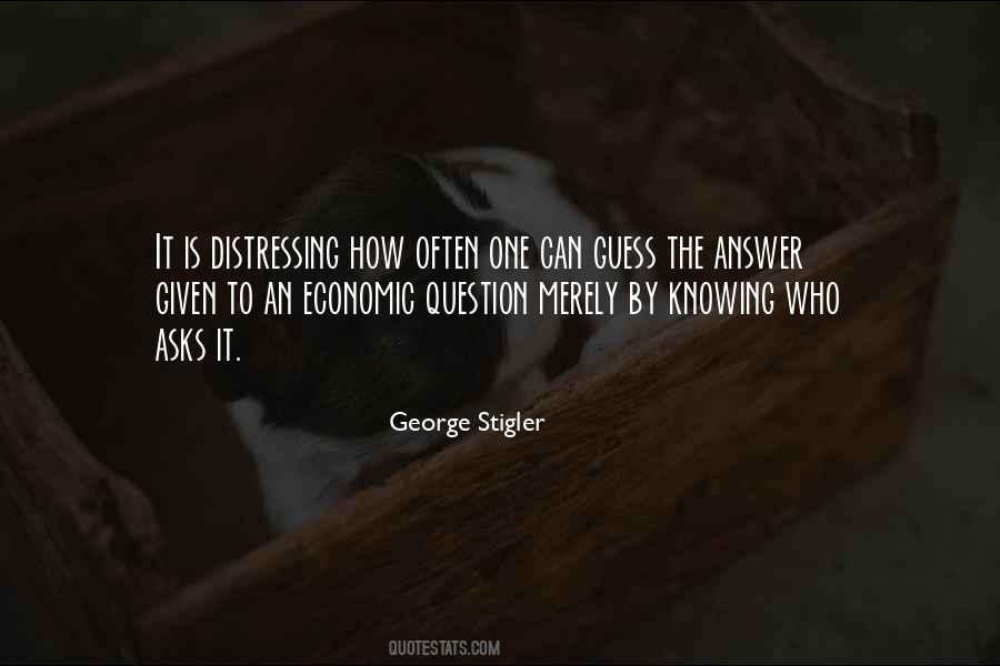 Stigler's Quotes #1231579