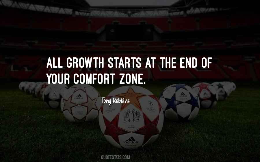 Quotes About Growth And Comfort #1334592