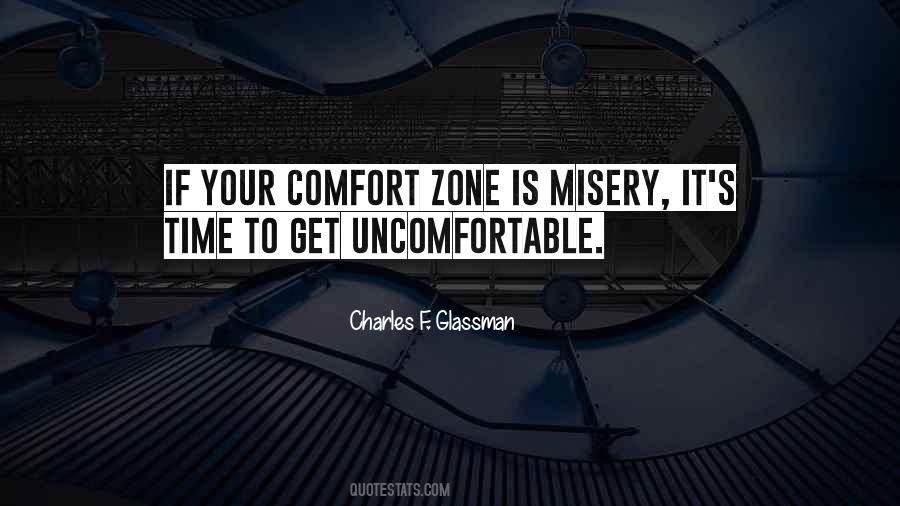 Quotes About Growth And Comfort #1495930