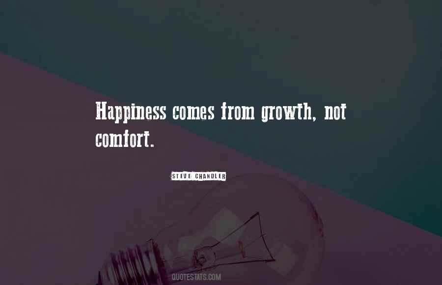 Quotes About Growth And Comfort #397142