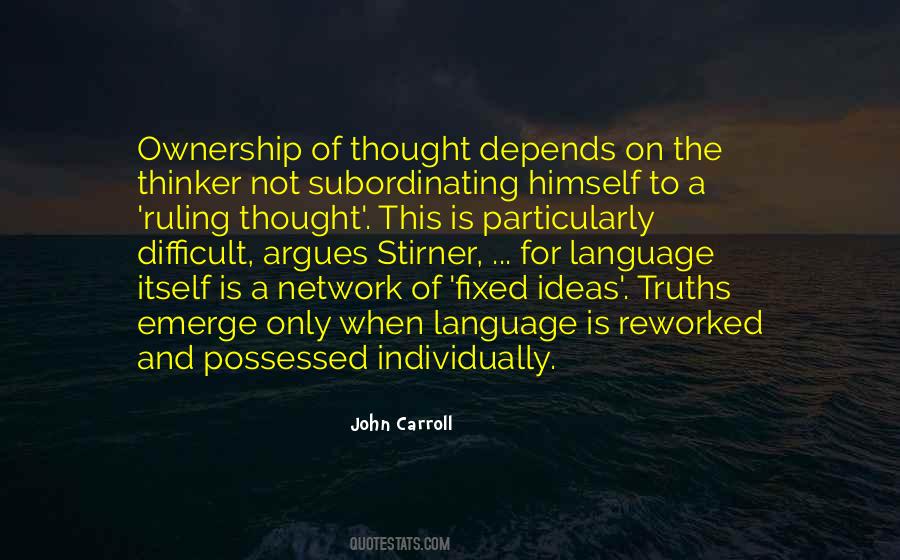 Stirner's Quotes #1357593