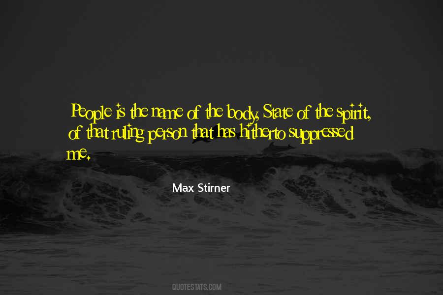 Stirner's Quotes #1506593