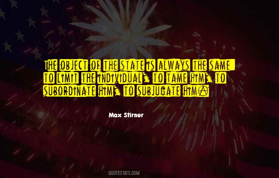 Stirner's Quotes #1729557