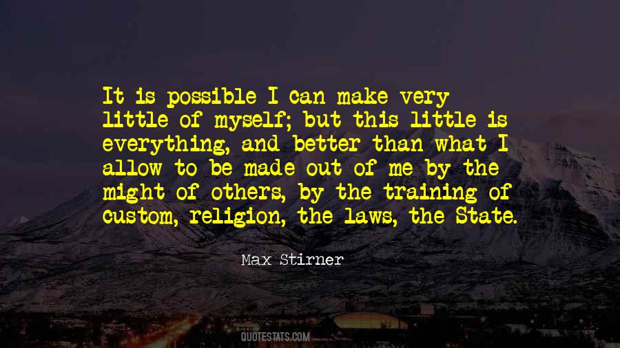 Stirner's Quotes #623013