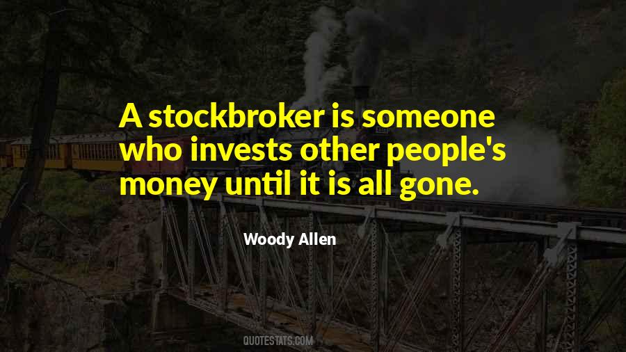 Stockbroker Quotes #1659767