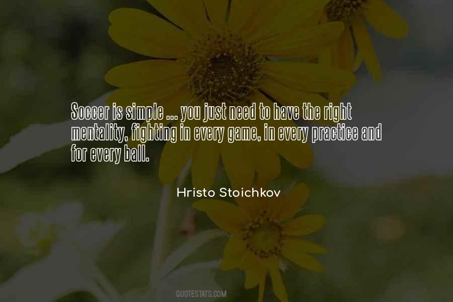 Stoichkov's Quotes #307322