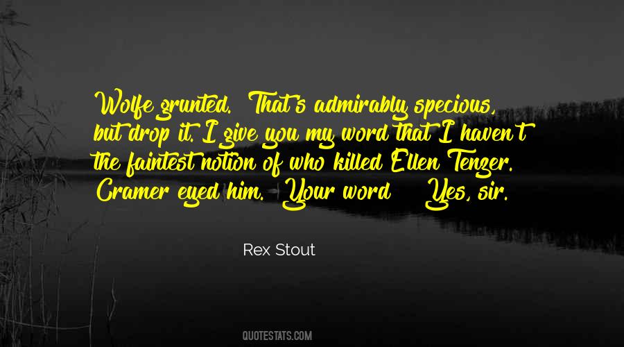 Stout's Quotes #690366