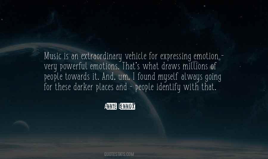 Quotes About Expressing Your Emotions #803884