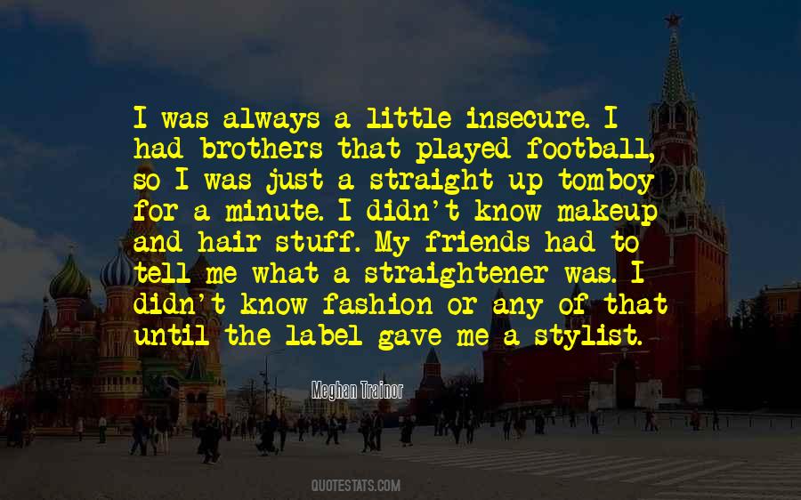 Straightener Quotes #490990