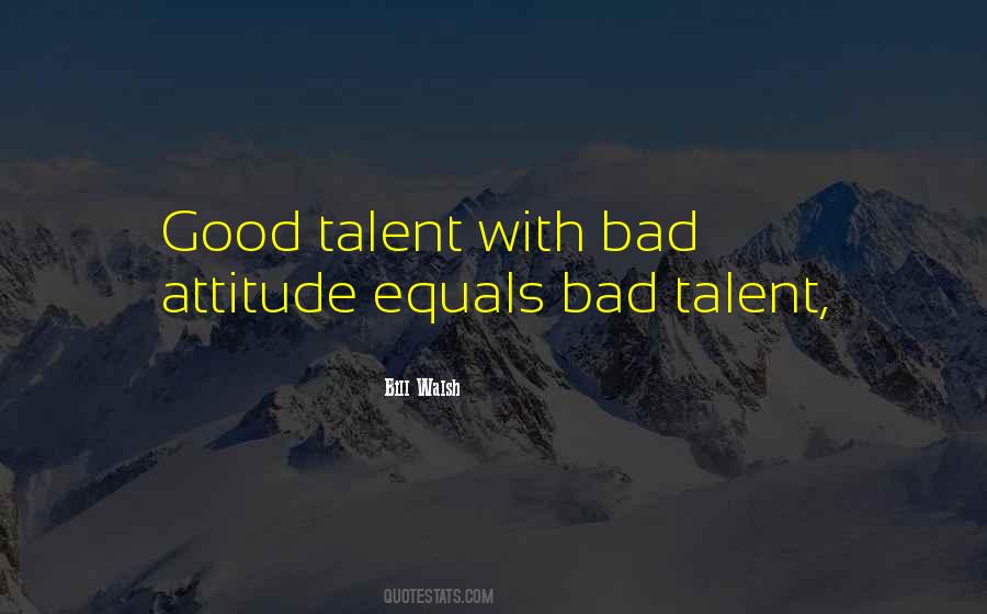 Quotes About Bad Attitude #1086906