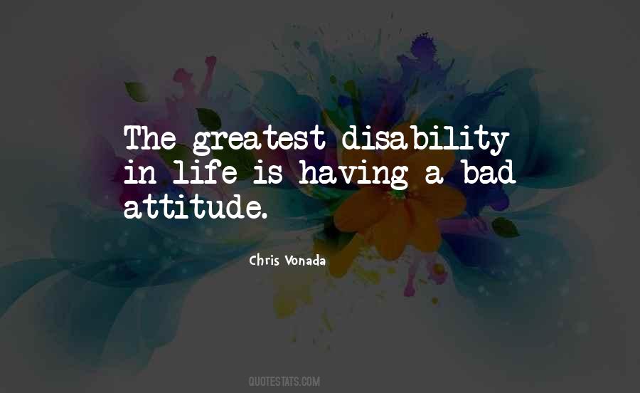 Quotes About Bad Attitude #1657921