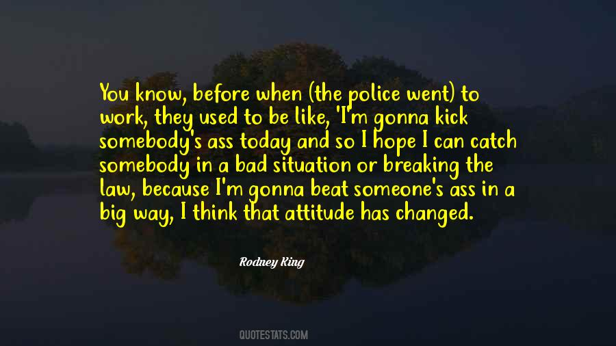Quotes About Bad Attitude #967964