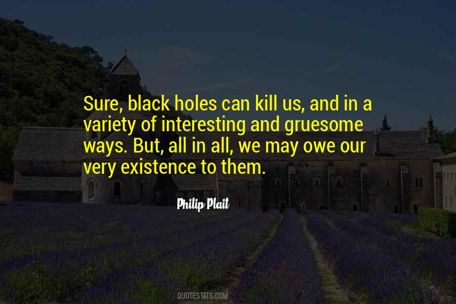 Quotes About Black Holes #1466098