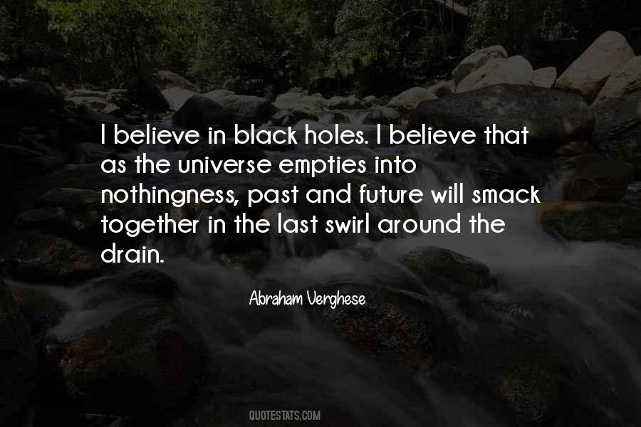Quotes About Black Holes #952537