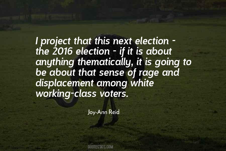 Quotes About 2016 Election #1702869