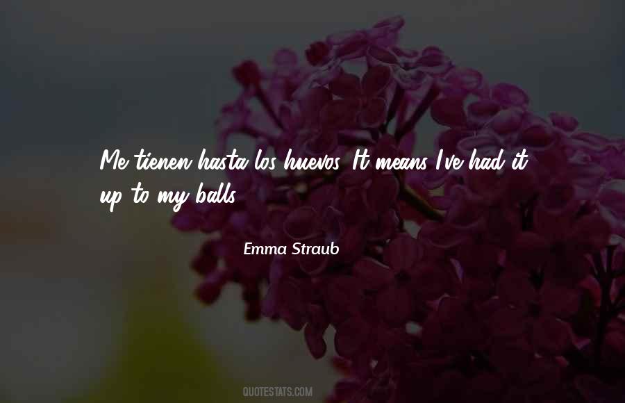 Straub's Quotes #1165649