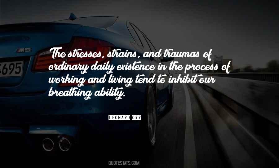 Stresses Quotes #560385