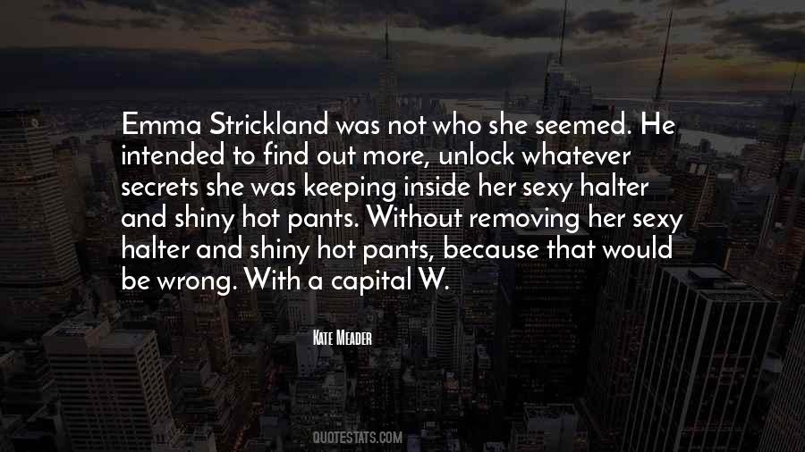 Strickland's Quotes #650724
