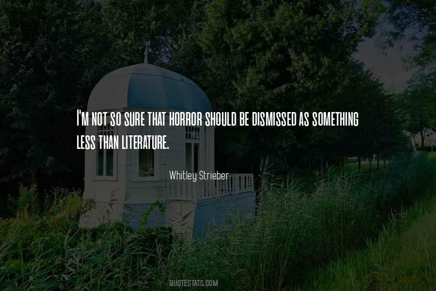 Strieber Quotes #680857
