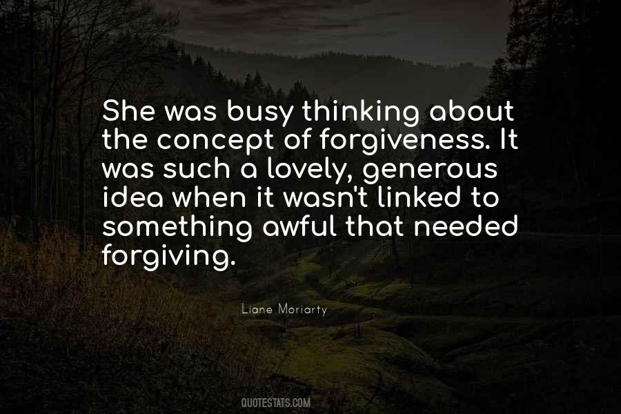 Quotes About Forgiving #1077886