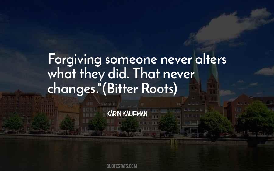 Quotes About Forgiving #1219494