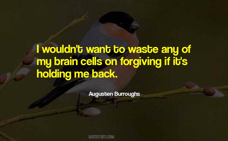 Quotes About Forgiving #1390475