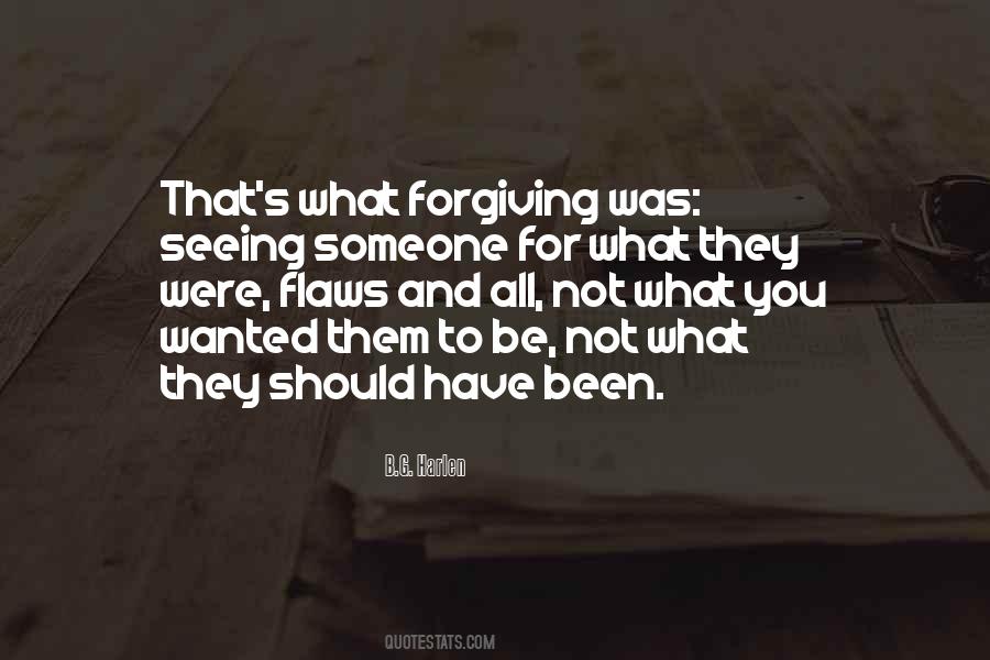 Quotes About Forgiving #1390884