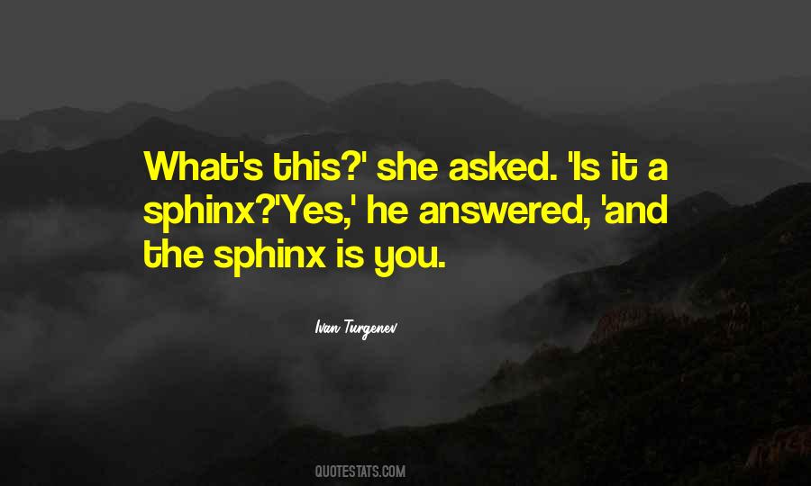 Quotes About Sphinx #1556022