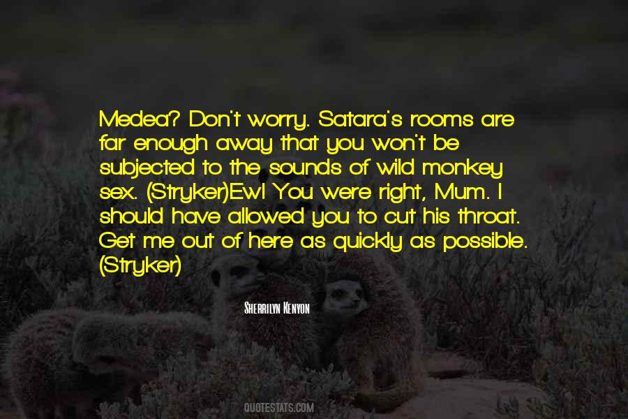 Stryker's Quotes #101336