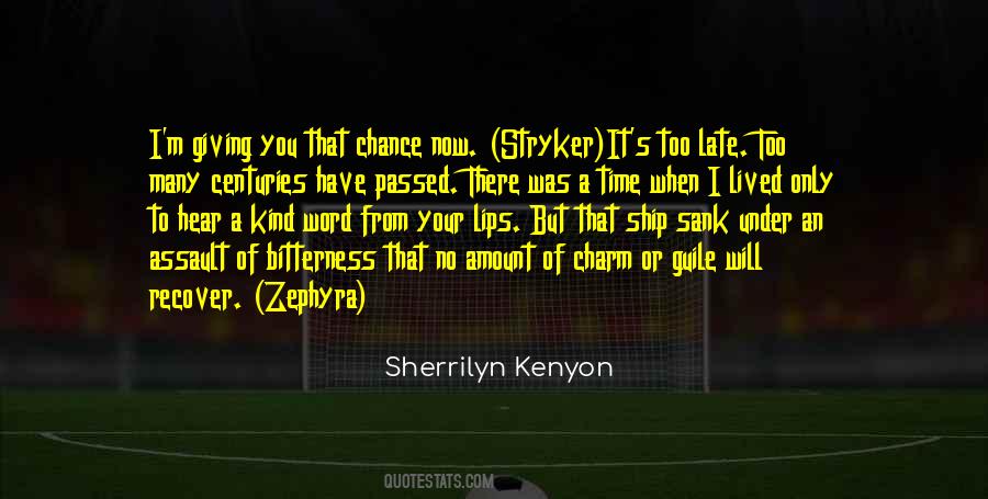 Stryker's Quotes #602976