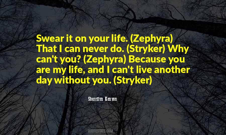 Stryker's Quotes #878588