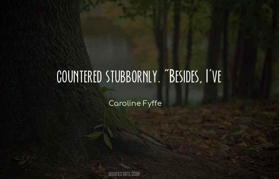 Stubbornly Quotes #50303