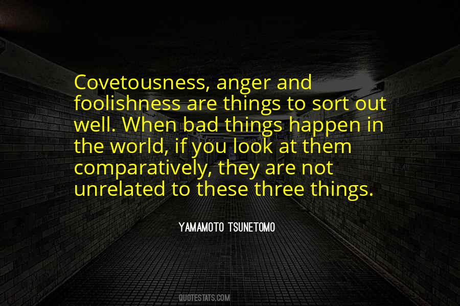 Quotes About Covetousness #966682