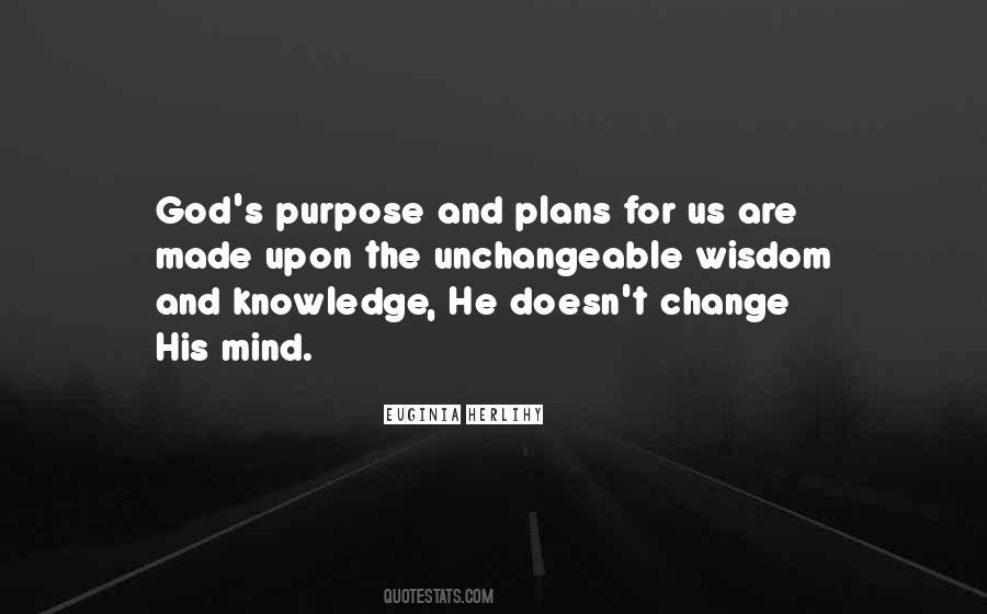 Quotes About God's Purpose #1264967