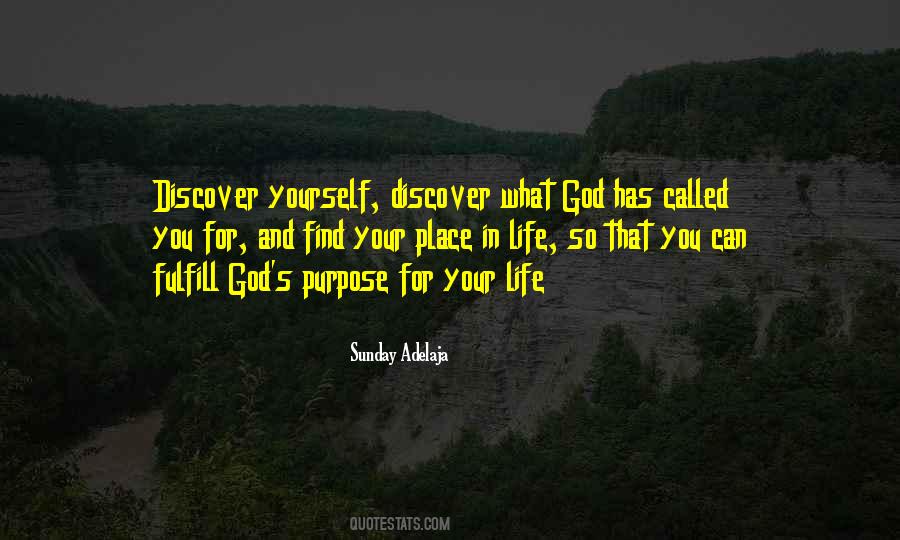 Quotes About God's Purpose #135292