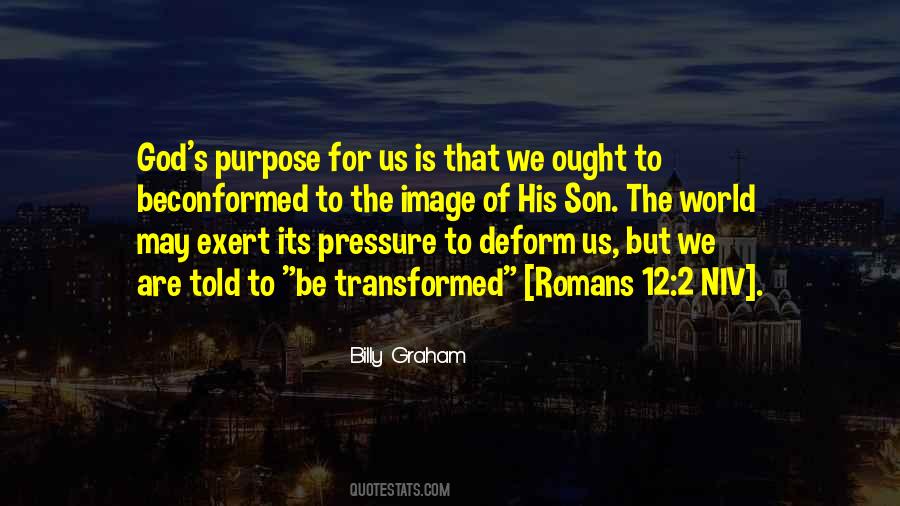 Quotes About God's Purpose #1416068